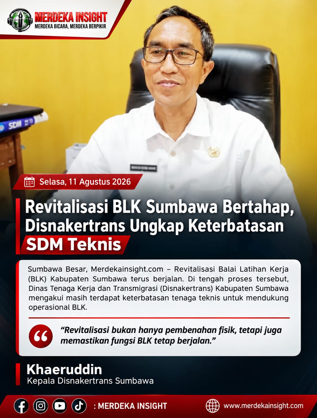 Revitalisasi BLK Sumbawa Bertahap, DISNAKERTRANS ungkap keterbatasan SDM Teknis