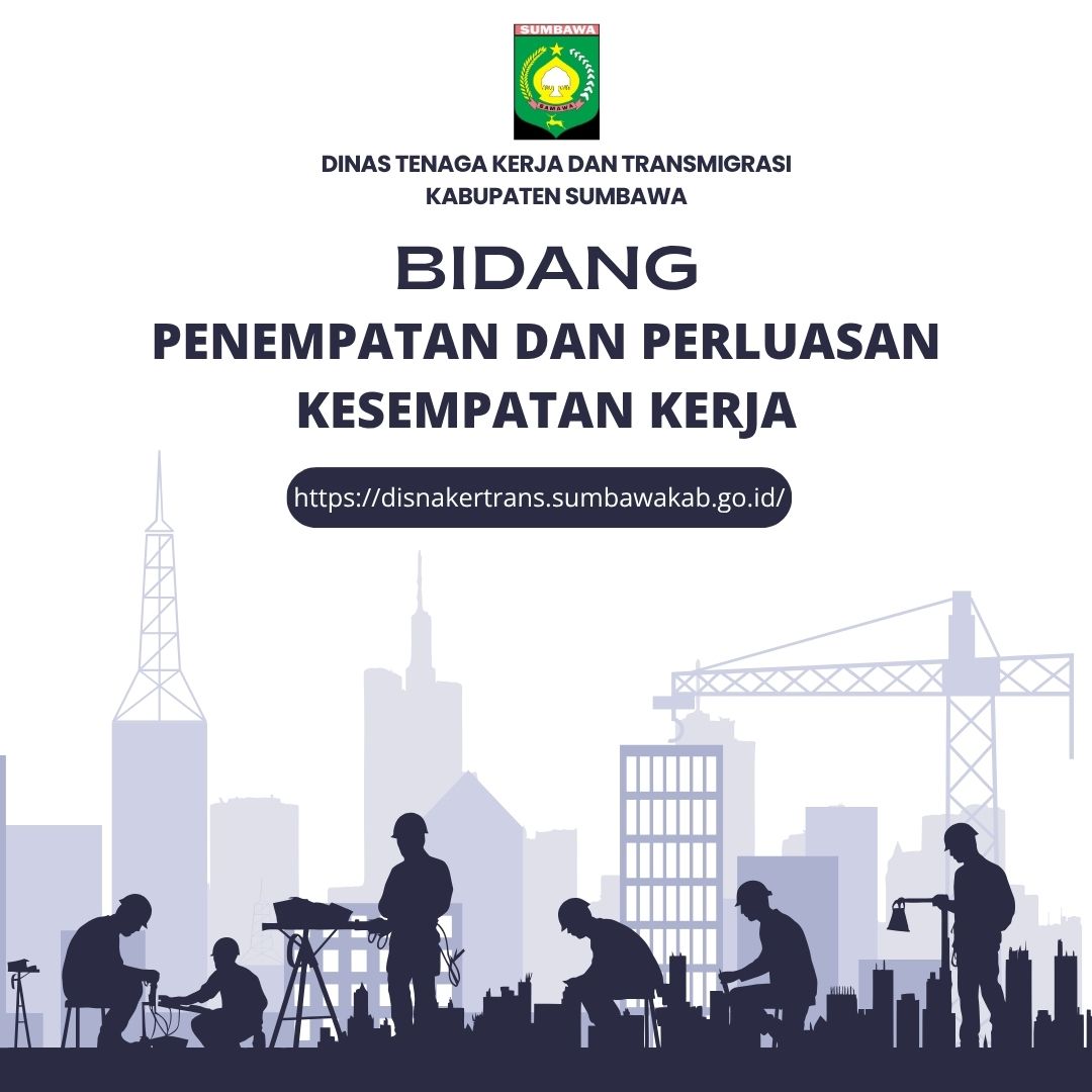 BIDANG PENEMPATAN DAN PERLUASAN KESEMPATAN KERJA